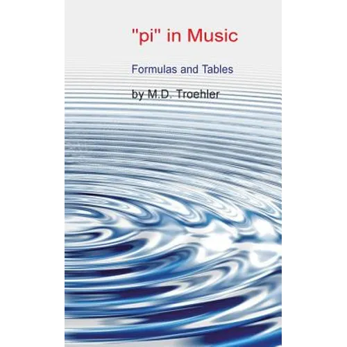 Book cover with wavy blue and white design and text about 'pi' in music by M.D. Troehler