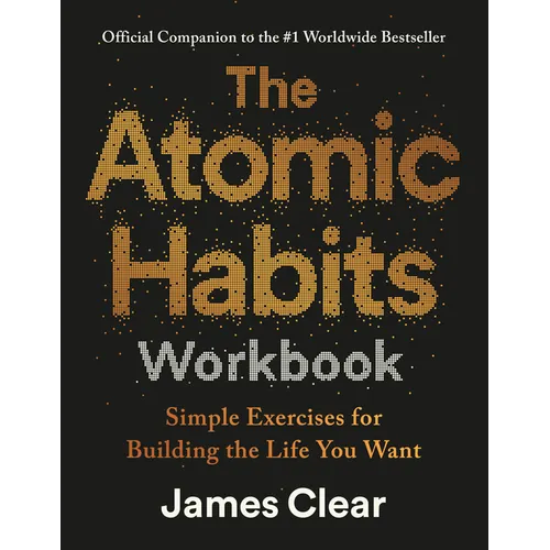 Book cover of 'The Atomic Habits Workbook' by James Clear on a black background