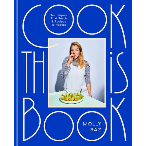 The front cover of the book 'Cook is Book' by Molly Baz, featuring a bold blue background with large white outline typography and a central square photo of a woman in a kitchen setting.
