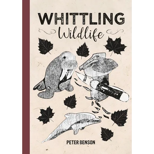Whittling Wildlife