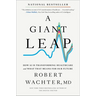 A Giant Leap: How AI Is Transforming Healthcare and What That Means for Our Future