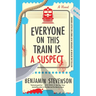 Everyone on This Train Is a Suspect