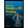 Beginning Design for 3D Printing