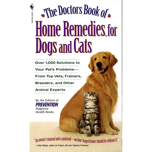 Book cover of 'The Doctors Book of Home Remedies for Dogs and Cats' with a dog and cat on a white background.