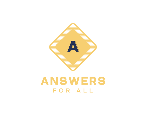 Answers For All