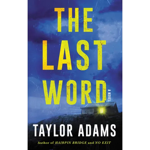 Book cover of 'The Last Word' by Taylor Adams with a blue background and yellow text.