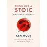 Think Like a Stoic: The Ancient Path to a Life Well Lived