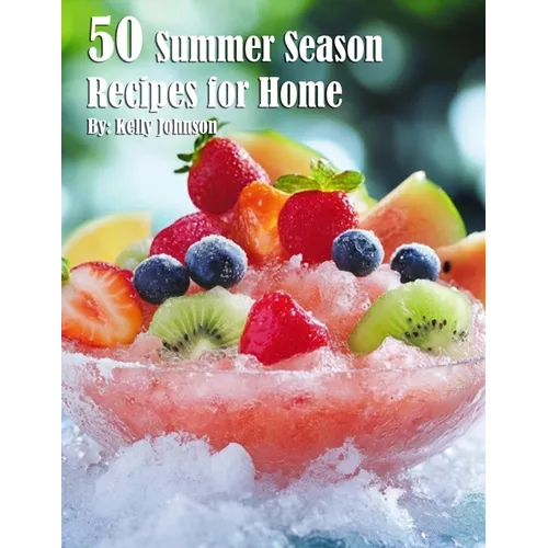 50 Summer Season Recipes for Home - Paperback book cover