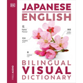 Japanese - English Bilingual Visual Dictionary