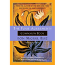 The Four Agreements Companion Book: Using the Four Agreements to Master the Dream of Your Life