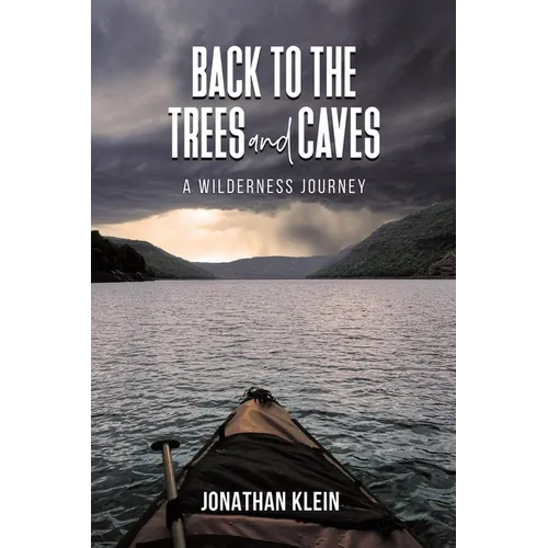 Back to the Trees and Caves - Paperback book cover
