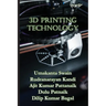 3D Printing Technology