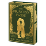 Die Braut des Prinzen – Deluxe Limited Edition: S. Morgensterns klassische Erzählung von wahrer Liebe und großen Abenteuern – Taschenbuch