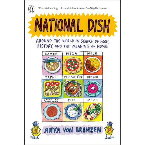 Book cover of 'National Dish' by Anya von Bremzen with illustrations of various dishes.