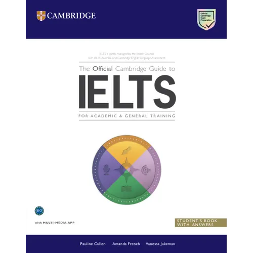 The Official Cambridge Guide to Ielts Student's Book with Answers