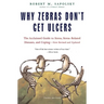 Why Zebras Don't Get Ulcers