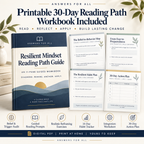 Printable 30-day Resilient Mindset Reading Path workbook with belief mapping, reframing exercises, a habit tracker, integration worksheets, and a 30-day action plan.