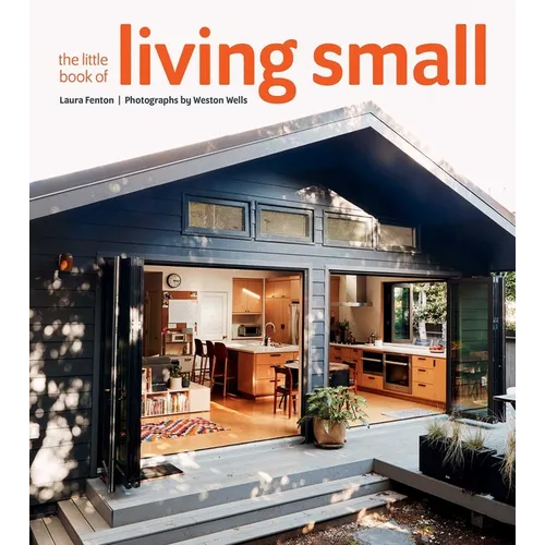 Book cover of 'The Little Book of Living Small' with a modern house interior.