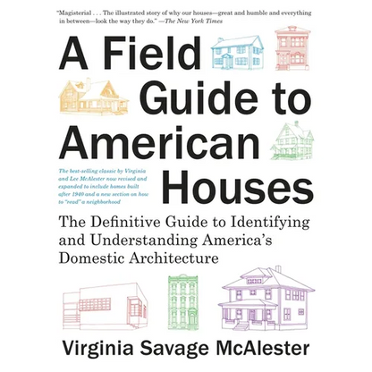 Book cover of 'A Field Guide to American Houses' with house illustrations on a white background.
