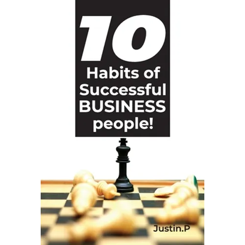 10 Habits of successful BUSINESS people! - Paperback book cover
